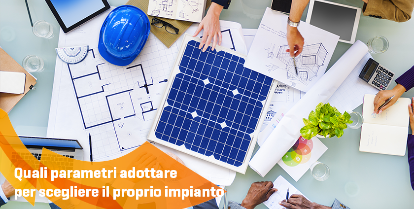 Energie Italiane - Come scegliere l'impianto fotovoltaico